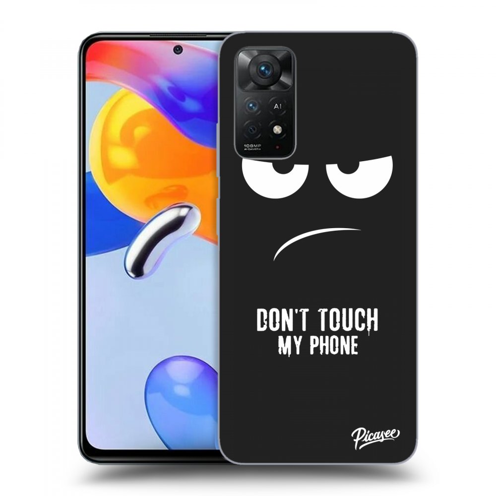 Xiaomi Redmi Note 11 Pro 5G Hülle - Schwarzes Silikon - Don't Touch My Phone