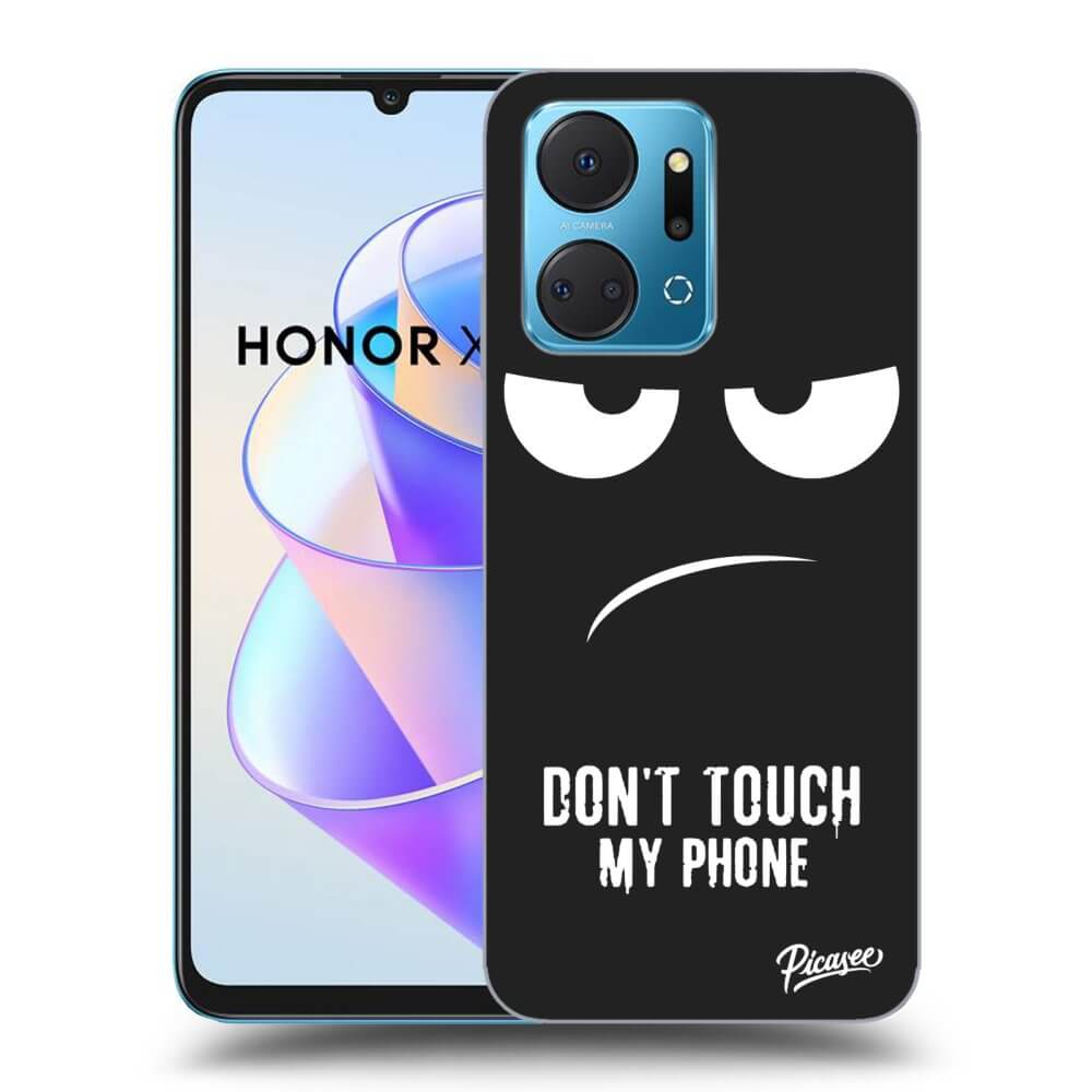 Honor X7a Hülle - Schwarzes Silikon - Don't Touch My Phone